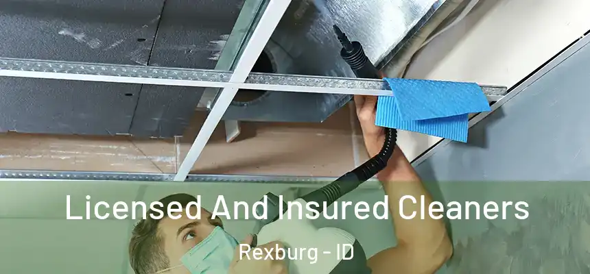  Licensed And Insured Cleaners Rexburg - ID